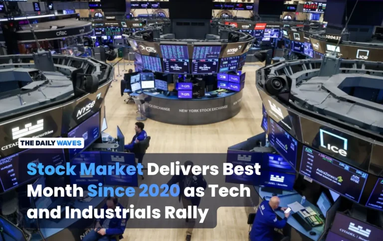 Stock Market Delivers Best Month Since 2020 as Tech and Industrials Rally