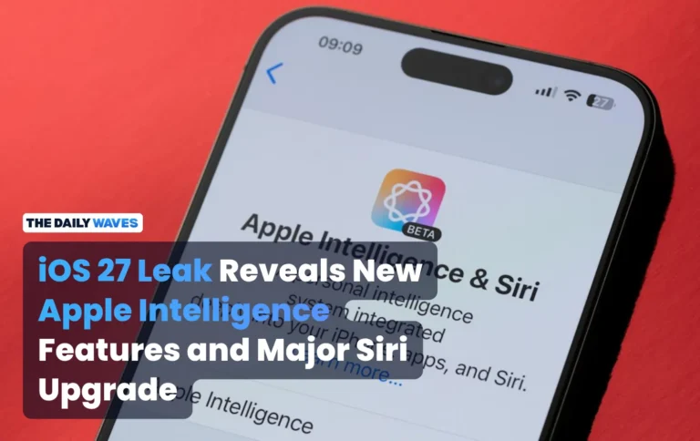 iOS 27 Leak Reveals New Apple Intelligence Features and Major Siri Upgrade